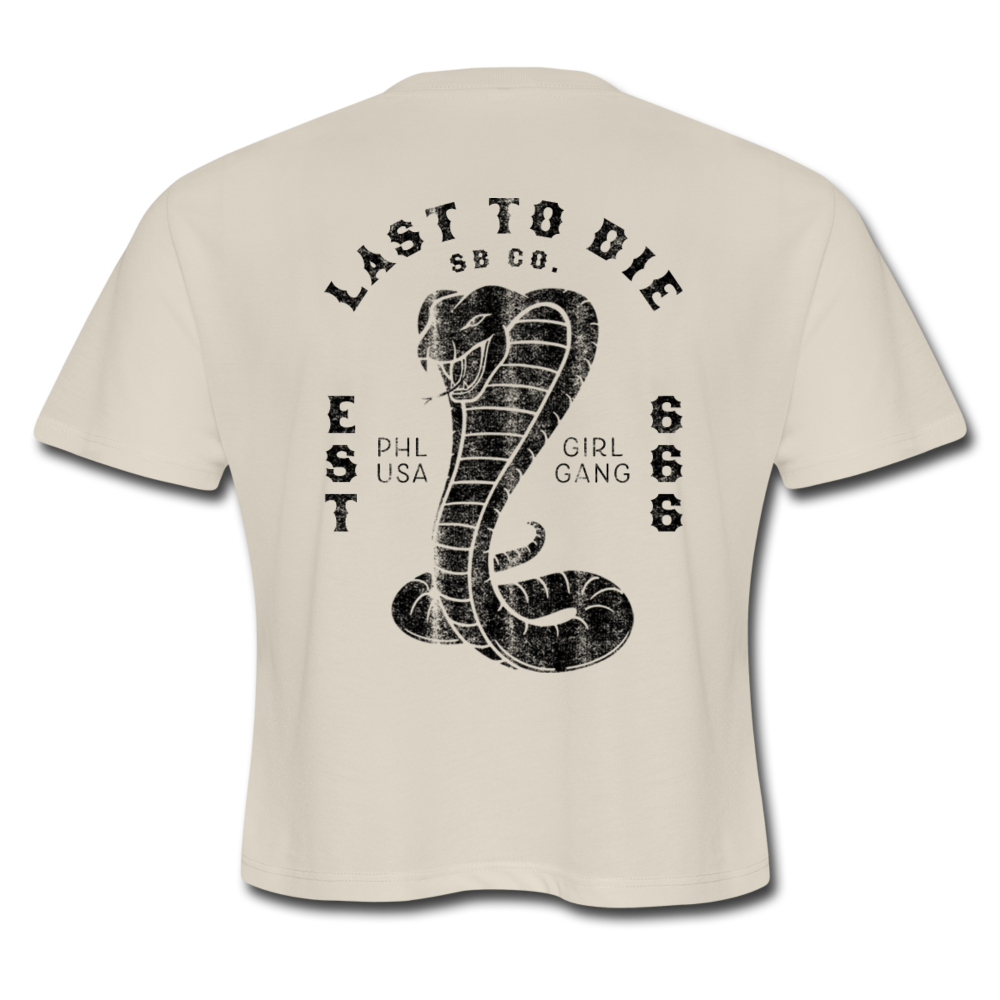 LAST TO DIE CROP TEE - dust